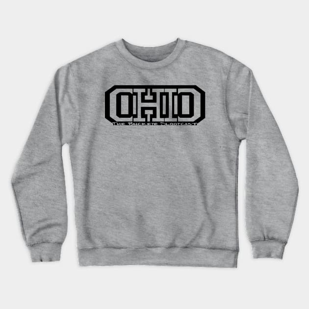 O-H-I-O Crewneck Sweatshirt by SloopCast